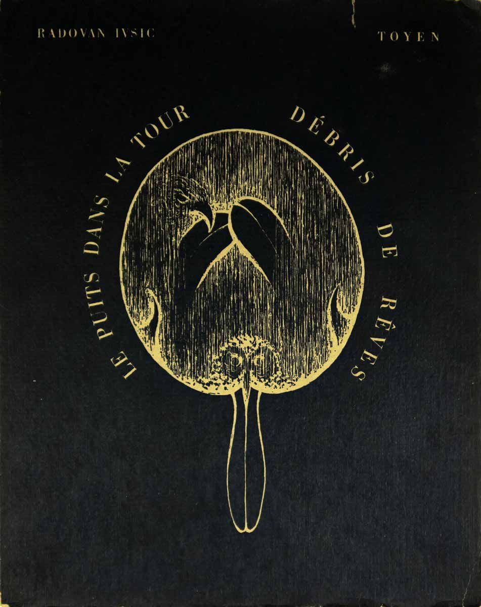 Toyen (1902 - 1980) Radovan Ivšič (1921 - 2009) | Le Puits dans la tour/Débris de reves