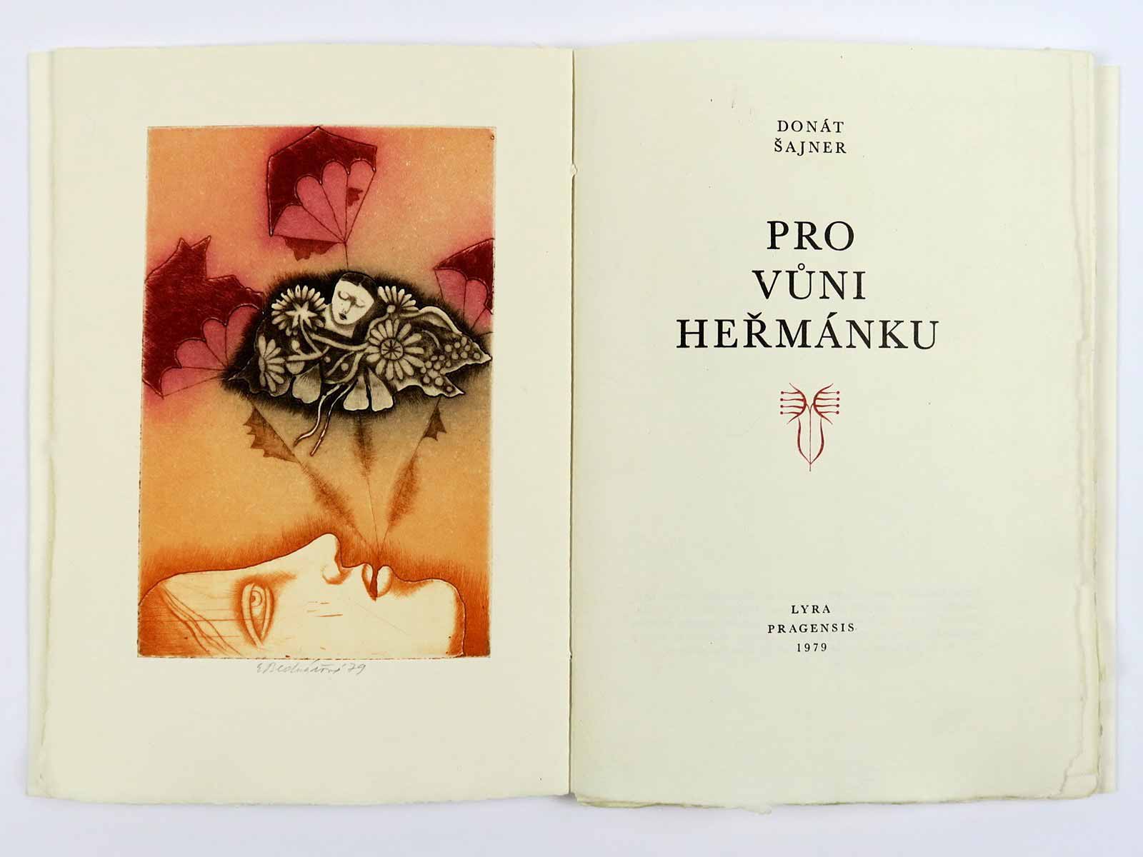 Eva Bednářová (1937 - 1986) - Donát Šajner: Pro vůni heřmánku