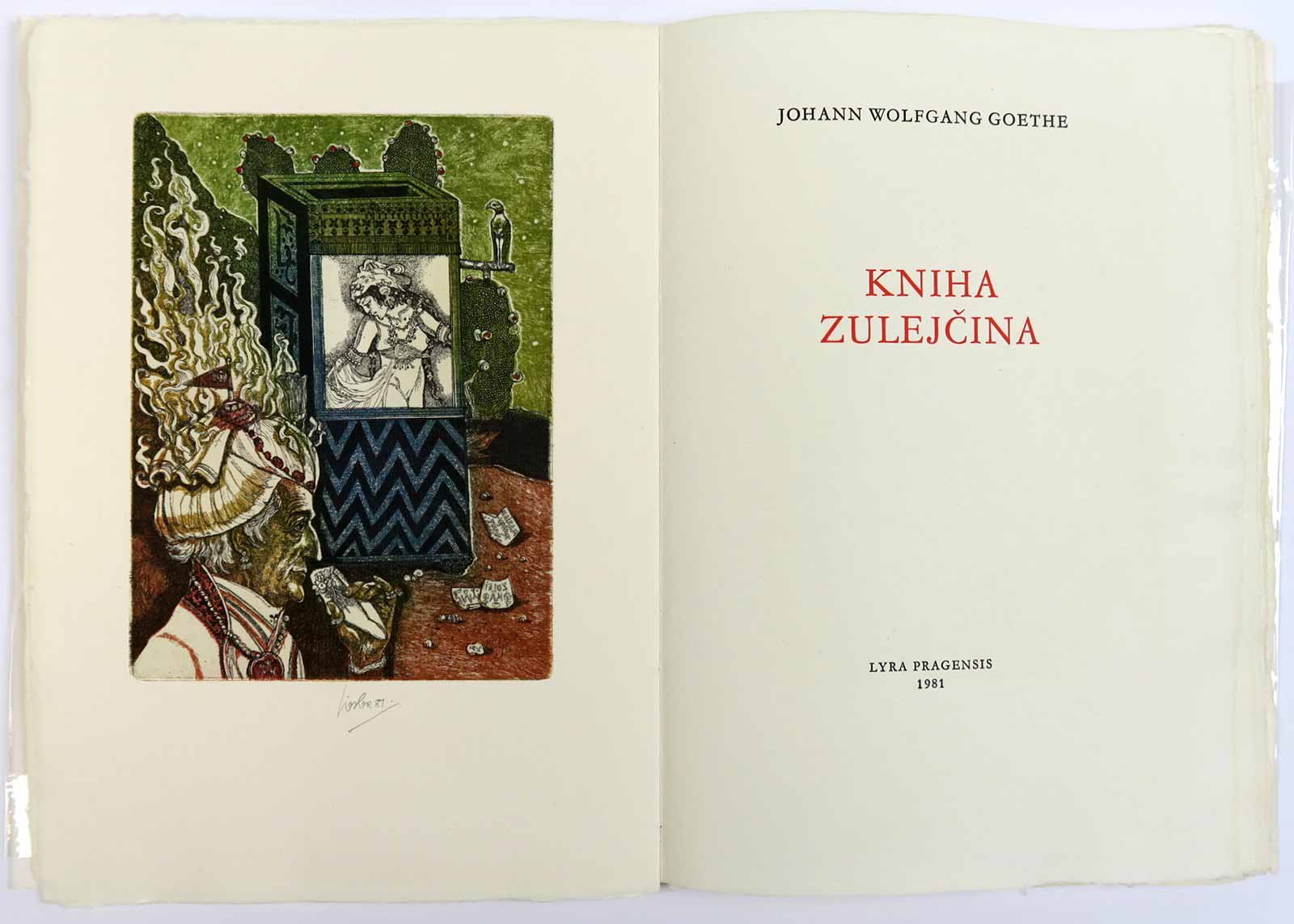 Josef Liesler (1912 - 2005) - J. W. Goethe: Kniha Zulejčina